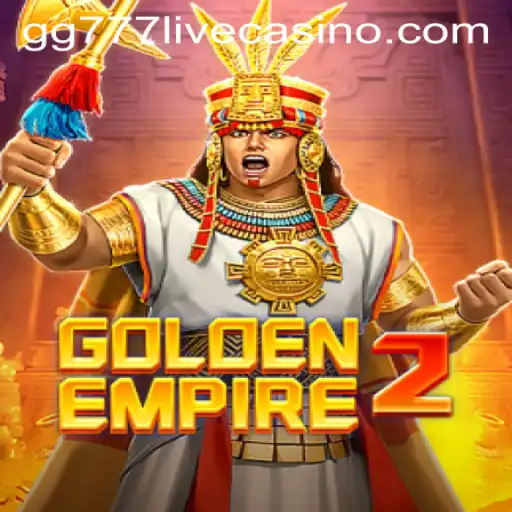 Exploring the Thrilling World of GoldenEmpire2