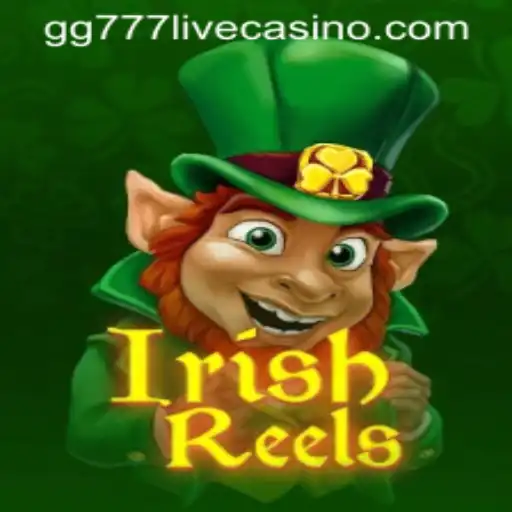 Dive into the Enchanting World of IrishReels with GG777
