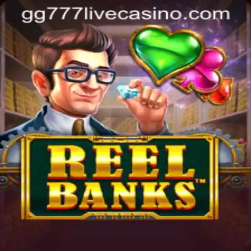 The Captivating World of ReelBanks and the Influence of gg777