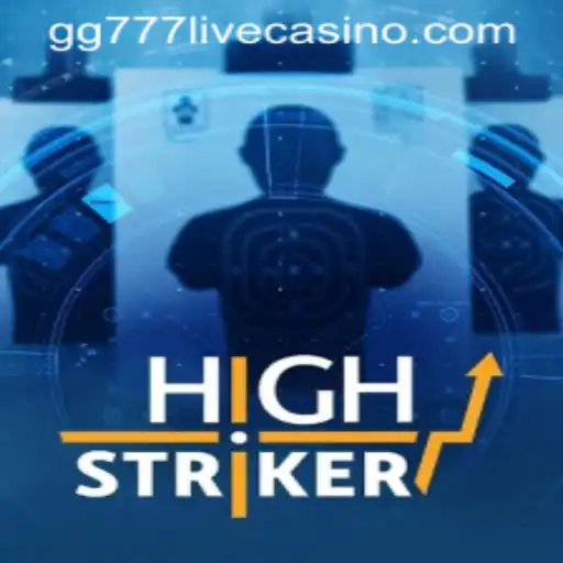 Discover HighStriker: A Thrilling Adventure with GG777